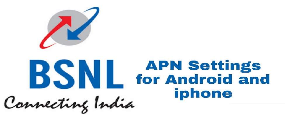 Best BSNL APN Settings [3G/4G] 2022