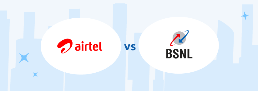 Airtel vs. BSNL: Comparing Recharge Plans, Postpaid and Price
