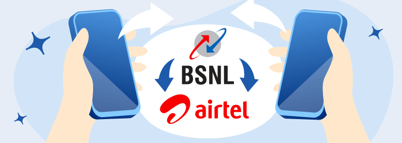 How To Port BSNL To Airtel – A Step-By-Step Guide