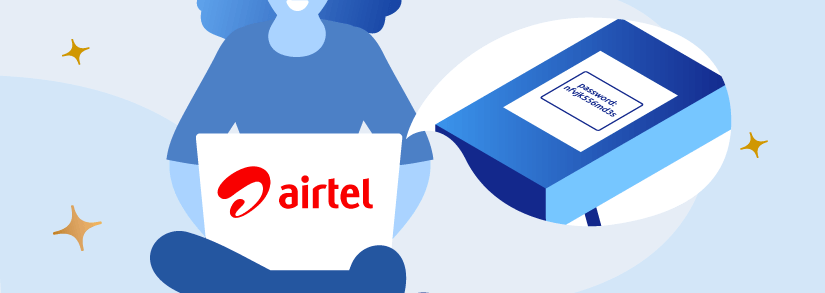 How To Change Your Airtel Xstream WiFi Password In 2022