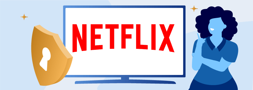 How to Increase Security For Your Netflix Account
