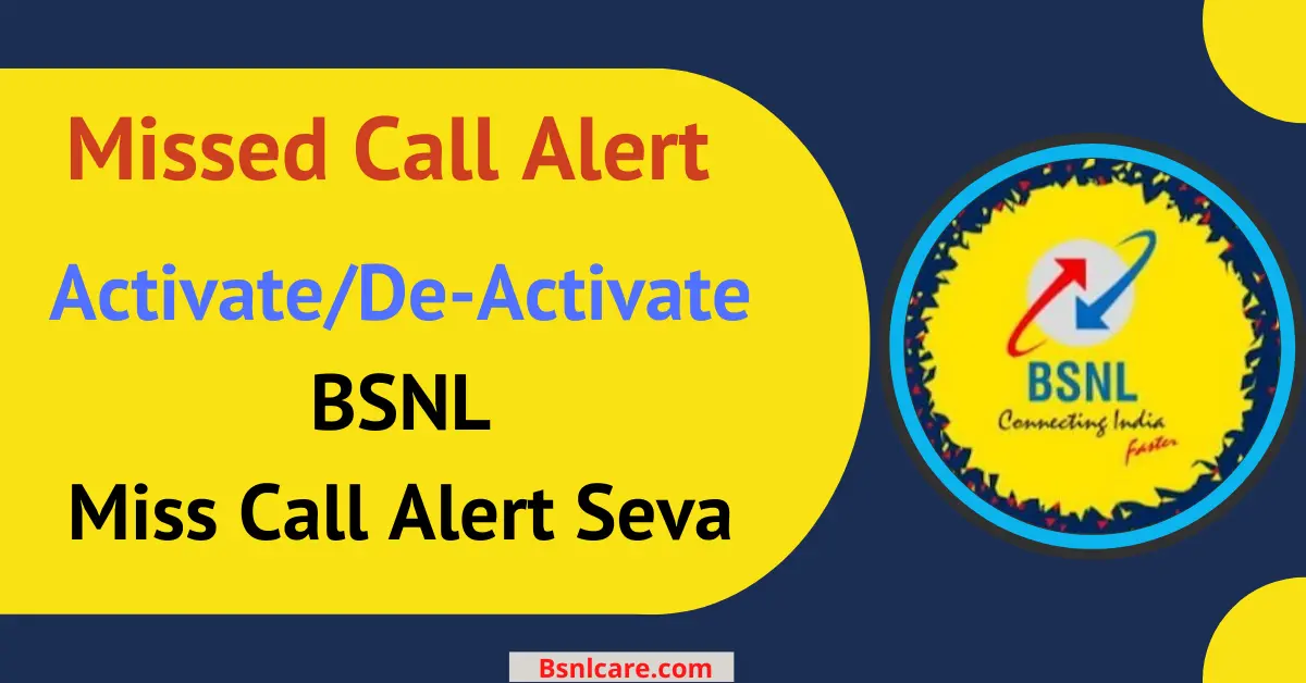 BSNL Miss Call Alert Service: Activation, Charges, and More
