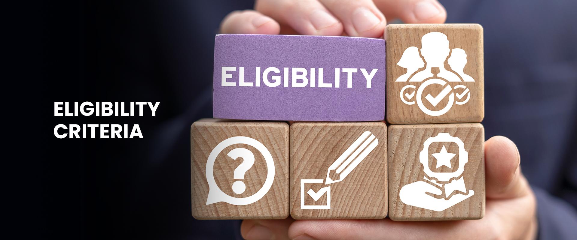 Key Information about Eligibility Criteria