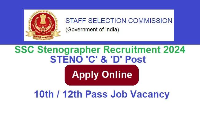 Tips for Successfully Applying for the SSC Steno Vacancy 2022