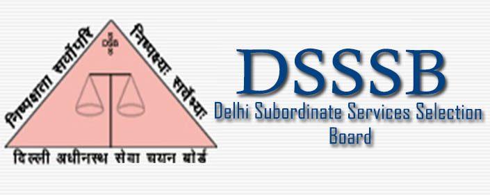 Important Updates on DSSSB Exam Date