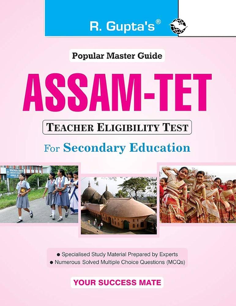 Key Strategies for Effective Preparation for Assam TET​ Exam