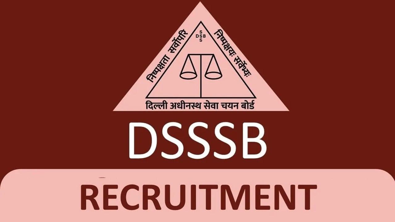 Exploring‍ the ‍Latest​ DSSSB⁤ Recruitment‍ Opportunities